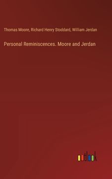 portada Personal Reminiscences. Moore and Jerdan (en Inglés)