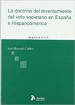 portada Doctrina De Levantamiento De Velo Societario En España E Hispanoameric
