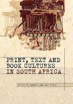 portada Print, Text and Book Cultures in South Africa (en Inglés)