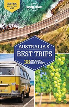 portada Lonely Planet Australia'S Best Trips: 30 Amazing Road Trips (Travel Guide) (en Inglés)