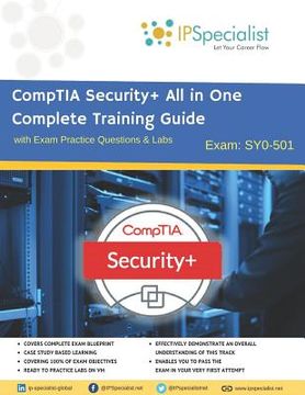 portada CompTIA Security+ All in One Complete Training Guide with Exam Practice Questions & Labs: Exam SY0-501 