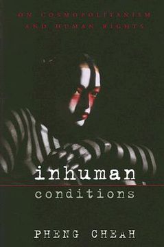 portada Inhuman Conditions: On Cosmopolitanism and Human Rights (en Inglés)