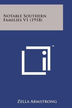 portada Notable Southern Families V1 (1918) (en Inglés)