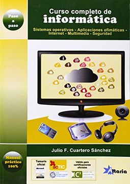 portada Curso Completo de Informática: Sistemas Operativos, Aplicaciones Ofimáticas, Internet, Multimedia y Seguridad