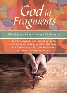 portada God in Fragments: Worshipping With Those Living With Dementia 