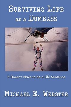 portada surviving life as a dumbass: it doesn't have to be a life sentence