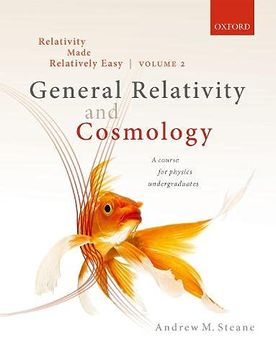 portada Relativity Made Relatively Easy Volume 2: General Relativity and Cosmology (en Inglés)