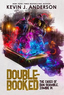 portada Double-Booked: The Cases of dan Shamble, Zombie P. I. (in English)