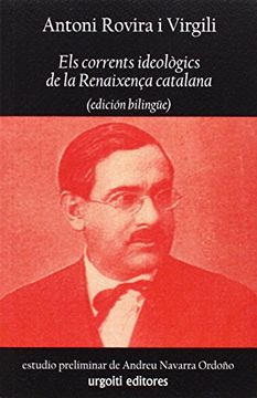 portada Els Corrents Ideològics De La Renaixença Catalana (edición Bilingüe) (historiadores) (in Spanish)