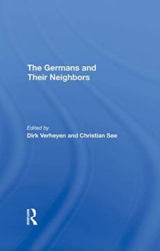 portada The Germans and Their Neighbors (en Inglés)