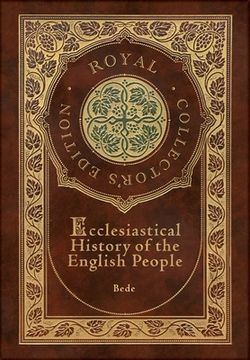 portada Ecclesiastical History of the English People (Royal Collector's Edition) (Case Laminate Hardcover with Jacket)
