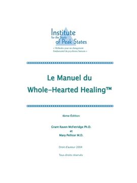 portada Le Manuel du  Whole-Hearted Healing (en Francés)