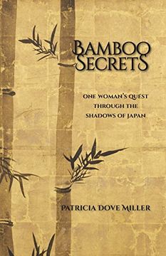 portada Bamboo Secrets: One Woman's Quest Through the Shadows of Japan