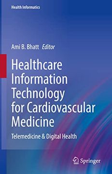 portada Healthcare Information Technology for Cardiovascular Medicine: Telemedicine & Digital Health (en Inglés)