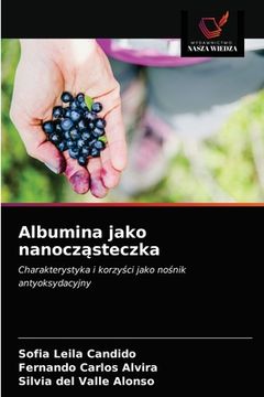 portada Albumina jako nanocząsteczka (en Polaco)