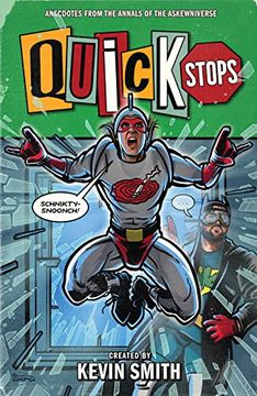 portada Quick Stops: Anecdotes From the Annals of the Askewniverse (en Inglés)