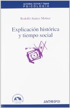 portada Explicacion Historica y Tiempo Social