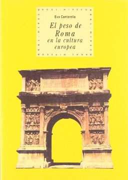 portada El Peso de Roma en la Cultura Europea