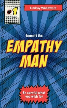 portada Emmett the Empathy Man (en Inglés)