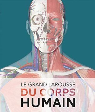 portada Le Grand Larousse du Corps Humain - Nouvelle Édition (en Francés)