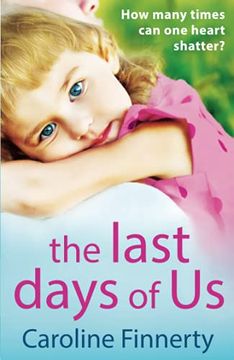 portada The Last Days of us: An Unputdownable, Emotional Irish Family Drama (en Inglés)