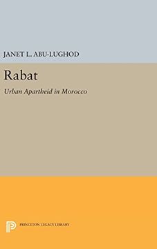 portada Rabat: Urban Apartheid in Morocco (Princeton Legacy Library)