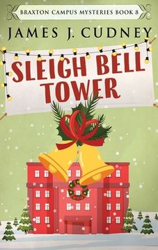 portada Sleigh Bell Tower (en Inglés)