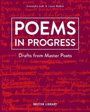 portada Poems in Progress: Drafts From Master Poets (en Inglés)