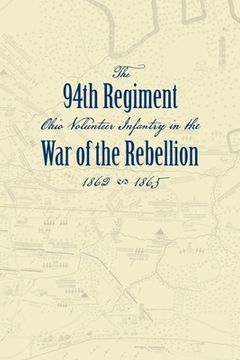 portada Record of the Ninety-Fourth Regiment, Ohio Volunteer Infantry, in the War of the Rebellion (en Inglés)
