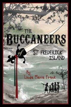 portada The Buccaneers of St. Frederick Island (en Inglés)