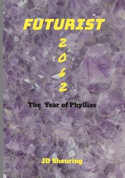 portada Futurist 2062: The Year of Phyllias