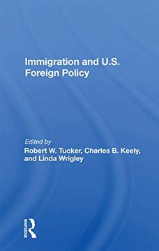 portada Immigration and U. S. Foreign Policy (en Inglés)