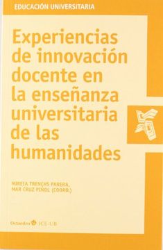 portada EXPERIENCIAS DE INNOVACION DOCENTE EN LA ENSEÑANZA UNIVERSITARIA DE LAS HUMANIDADES (in Spanish)