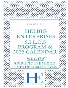 portada Helbig Enterprises S.I.L.O.s Program and Calendar (en Inglés)