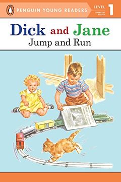 portada Dick and Jane Jump and run (Penguin Young Reader Level 1) (Penguin Young Readers. Level 1) (en Inglés)