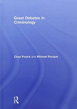 portada Great Debates in Criminology (en Inglés)