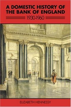 portada Bank of England: A Domestic History (en Inglés)
