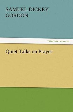 portada quiet talks on prayer