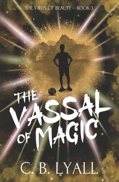 portada The Vassal of Magic: The Virus of Beauty Book 3 (en Inglés)