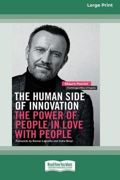 portada The Human Side of Innovation: The Power of People in Love with People [Large Print 16 Pt Edition] (en Inglés)