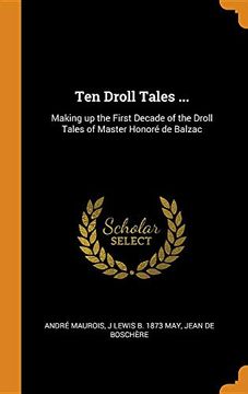 portada Ten Droll Tales. Making up the First Decade of the Droll Tales of Master Honoré de Balzac (en Inglés)