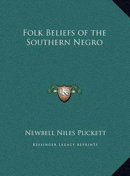 portada folk beliefs of the southern negro (in English)