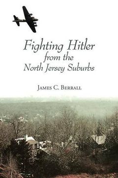 portada Fighting Hitler from the North Jersey Suburbs