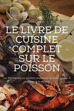 portada Le Livre de Cuisine Complet sur le Poisson (en Francés)