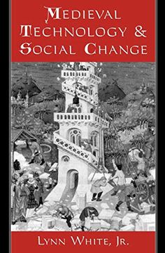 portada Medieval Technology and Social Change (en Inglés)