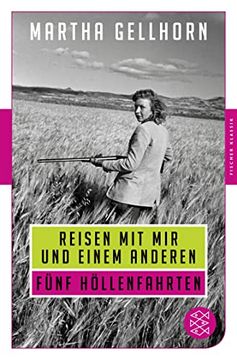 portada Reisen mit mir und Einem Anderen: Fünf Höllenfahrten (Fischer Klassik) (en Alemán)