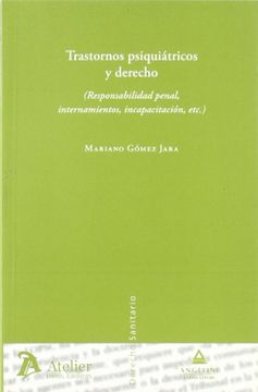 portada trastornos psiquiátricos y derecho (responsabilidad penal, internamientos ...)(r)(2008)