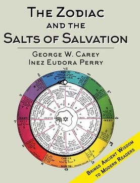 portada The Zodiac and the Salts of Salvation: Two Parts