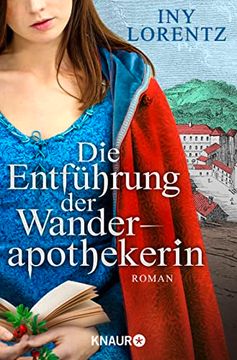 portada Die Entführung der Wanderapothekerin: Roman (Die Wanderapothekerin-Serie, Band 3) (en Alemán)