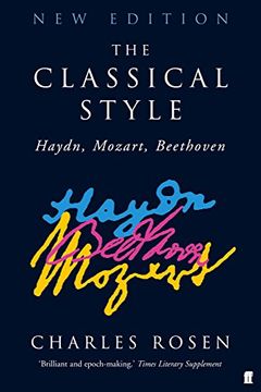 portada The Classical Style: Haydn, Beethoven, Mozart